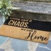 Park Designs Some Call It Chaos Doormat 1'6''x2'6''