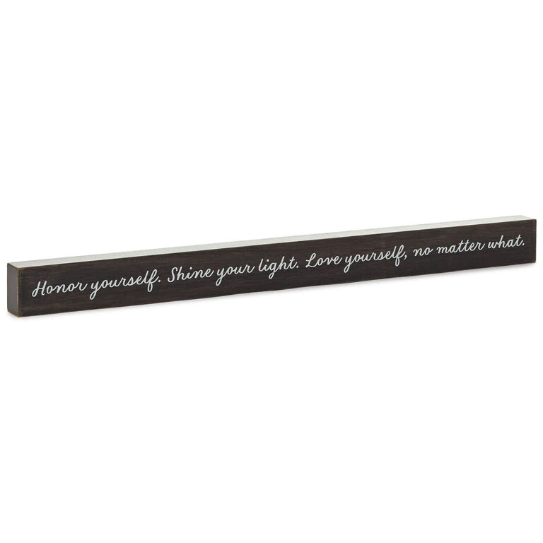 Hallmark Love Yourself No Matter What Wood Quote Sign, 23.5x2 3 Hallmark Love Yourself No Matter What Wood Quote Sign, 23.5x2