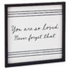 Hallmark You Are So Loved Framed Quote Sign, 12x12 2 Hallmark You Are So Loved Framed Quote Sign, 12x12 -Home Improvement Store You Are So Loved Linen and Wood Quote Sign 1SNN1031 01